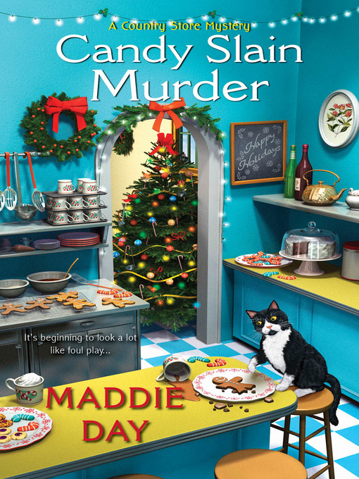 Title details for Candy Slain Murder by Maddie Day - Available